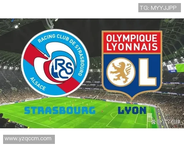斯特拉与里昂的激烈对决揭示法甲新赛季的竞争格局与球队实力分析