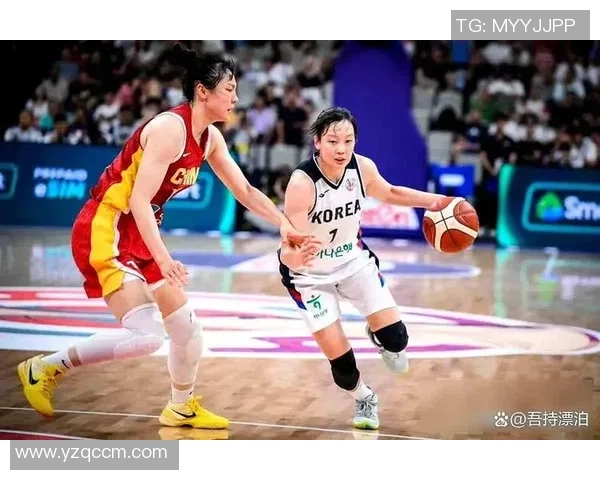 韩国女篮与菲律宾女篮对决数据分析及比赛亮点回顾 韩国女篮与菲律宾女篮对决数据分析及比赛亮点回顾